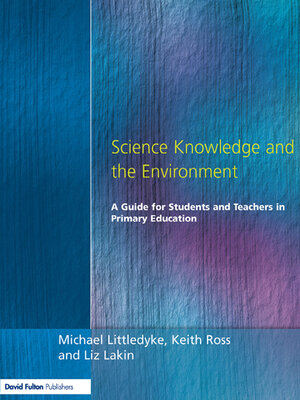 cover image of Science Knowledge and the Environment